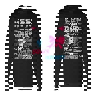 Keeper Of The Gender Burnouts Or Bows Gender Reveal Party Long Sleeve T-Shirt - Seseable