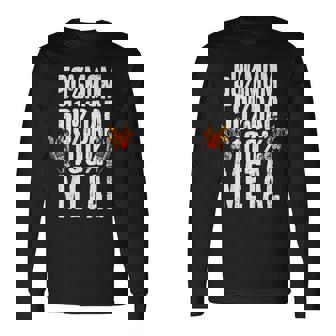 Kids 50 Mom 50 Dad 100 Heavy Metal Music Long Sleeve T-Shirt | Mazezy