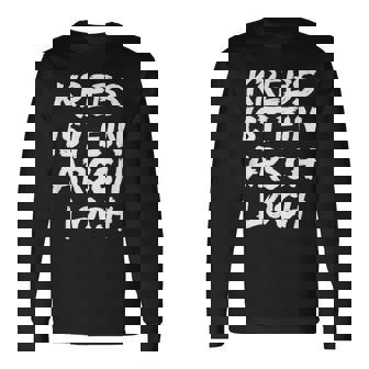 Krebs Ist Ein Arschloch Langarmshirts - Seseable