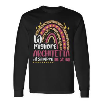 La Migliore Architetta Diempre Divertente Per Donna Maglietta a maniche lunghe - Novitaregali