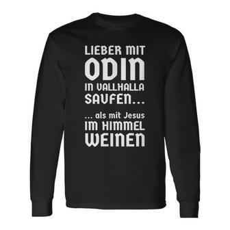 Lieber Mit Odin Inalhallaaufen Odin Wikinger Trink Langarmshirts - Geschenkecke