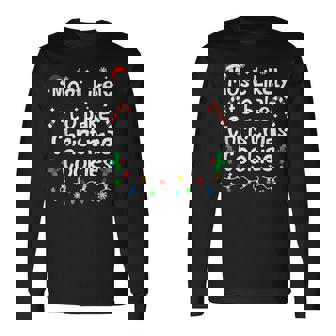 Most Likely To Bake Christmas Cookies Family Matching Long Sleeve T-Shirt | Seseable CA