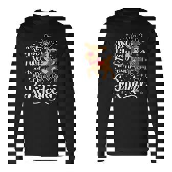 Most Likely To Get Run Over By A Reindeer Christmas Long Sleeve T-Shirt - Monsterry