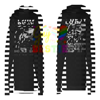 I Love My Gay Bestie Lgbt Pride Best Friend Long Sleeve T-Shirt - Thegiftio