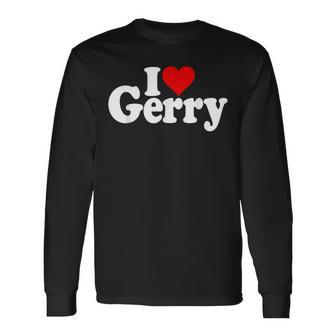 I Love Heart Gerry Name Auf Einem Langarmshirts - Geschenkecke