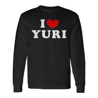 I Love Yuri I Love Yuri Long Sleeve T-Shirt - Thegiftio UK