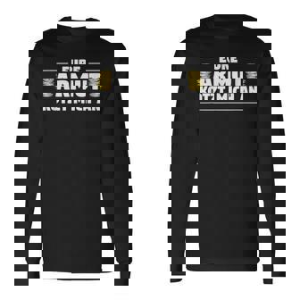 Lustige Ironie Undarkasmusprüche Geschenkidee Eure Armut Kotzt Mich An Für Herrenchwarz Langarmshirts - Seseable