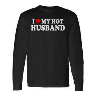 Lustiges „I Heart Hot Husband“ -Matching-Set Mit Aufschrift „I Love My Hot Husband“ Langarmshirts - Geschenkecke