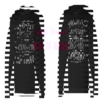 Maid Of Honor Best Friend Wedding Party Bridesmaid Long Sleeve T-Shirt | Mazezy