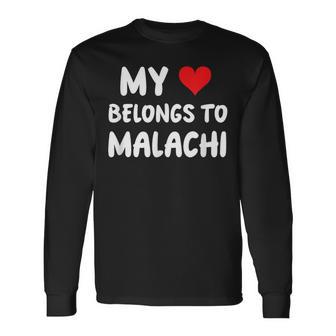 Malachi My Heart Belongs To Malachi Love Long Sleeve T-Shirt - Thegiftio UK