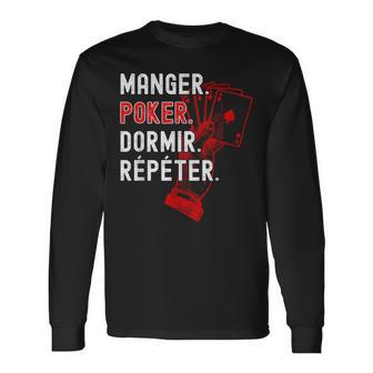 Manger Poker Dormir Répéter Idée Cadeau Poker Humour Homme T-shirt à manches longues - Cadeauxyz