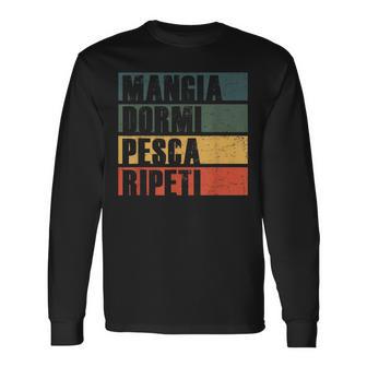Mangia Dormi Pesca Ripeti Pesca Pescatore Maglietta a maniche lunghe - Novitaregali