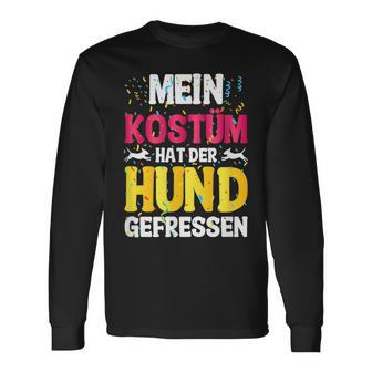 Mein Kostüm Hat Der Hund Gefressen Karnevalpruch Langarmshirts - Geschenkecke