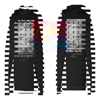 His Mercies Are New Every Morning Watercolor Brushstrokes Long Sleeve T-Shirt - Monsterry