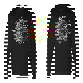 Motivation Be The Reason Someone Smiles Today Inspired Long Sleeve T-Shirt - Thegiftio