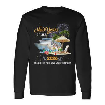 New Year Cruise 2026 Bringing In The New Year Together Long Sleeve T-Shirt - Thegiftio UK