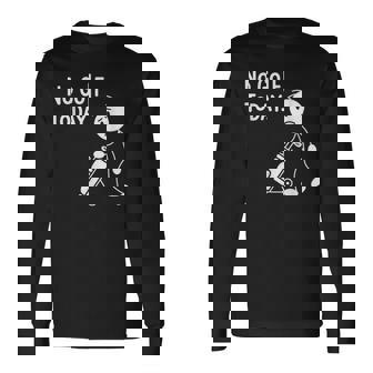 No Golf Todayadtick Man ユーモア ゴルフカートを押す 長袖Tシャツ - Kawaiitshirt