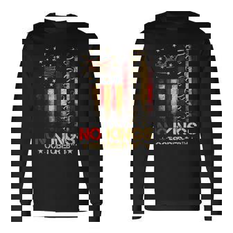 No Kings Vintage America Flag 1776 October 18 On Back Long Sleeve T-Shirt - Thegiftio