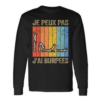 No Puedo Tengo Burpees Culturismo Carrocero Crossfit Camiseta de manga larga - Regaloses