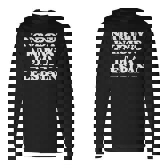 Nobody Knows I'm A Lesbian Gay Lgbtq ユーモア プライド 月 長袖tシャツ 長袖Tシャツ - Kawaiitshirt