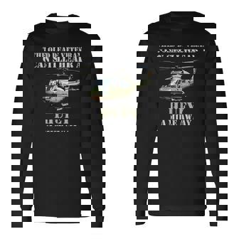 The Old Deaf Veteran Can Still Hear A Huey Long Sleeve T-Shirt - Monsterry