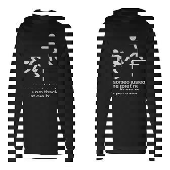 Some People Just Need A Pat On The Back Sarcasm Long Sleeve T-Shirt - Monsterry