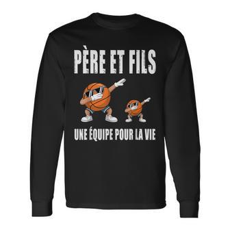 Père Et Fils Basketball Dab Papa Basketteur Fête Des Pères T-shirt à manches longues - Cadeauxyz