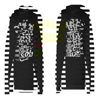 Pickles And Jesus Salty And Saved Long Sleeve T-Shirt | Seseable UK