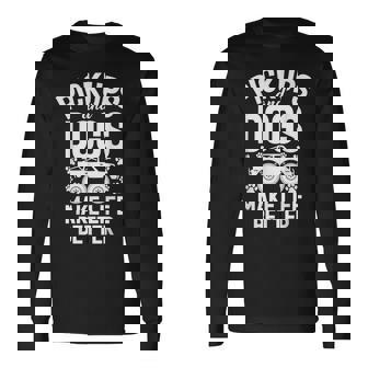 Pickups And Dogs Make Life Better Pickup Truck Long Sleeve T-Shirt - Thegiftio