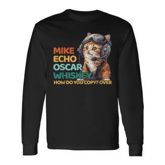 Pilot Cat Moew Aviation Language Mike Echo Oscar Whisky How Do You Copy Over Small Long Sleeve T-Shirt - Thegiftio UK