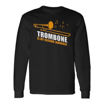 Posaune Ist Meine Zweiteprache Langarmshirts - Seseable