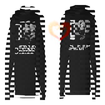 Pour Les Amateurs De Crevettes I Lovehrimp Texte Blanc T-shirt à manches longues - Cadeauxyz