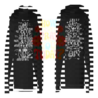 How Can I Pray For You Today Catholic Christian Prayer Long Sleeve T-Shirt | Mazezy