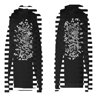 Pro Immigrant Big Fan Of Human Rights Radicalized By Decency Long Sleeve T-Shirt - Thegiftio