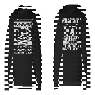 Proud Dad Awesome Clarinet Player Marching Band Long Sleeve T-Shirt | Mazezy