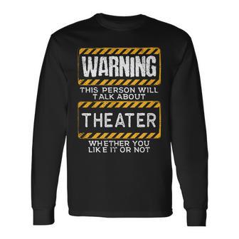 Regalos Divertidos Del Teatro Del Teatro Para Los Hombres Camiseta de manga larga - Regaloses