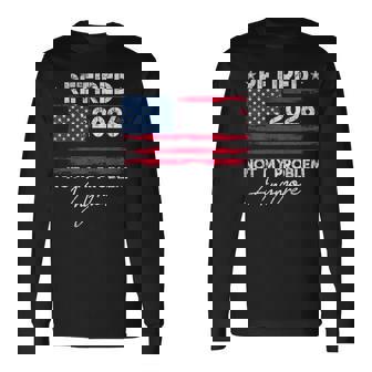 Retired 2026 Not My Problem Anymore Us Flag For Retirement Long Sleeve T-Shirt | Mazezy