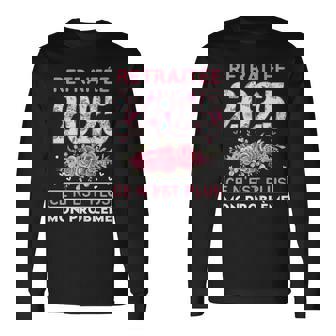 Retraité En 2025 Ce N'est Plus Mon Problème Retirement T-shirt à manches longues - Cadeauxyz