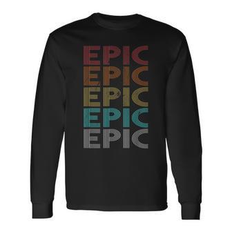 Retro Vintage Epic Long Sleeve T-Shirt - Thegiftio UK