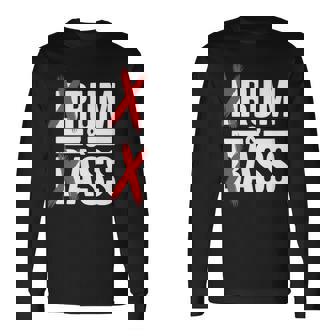 Rhum And Ass Parodie Drôle De Batterie Et De Basse T-shirt à manches longues - Cadeauxyz