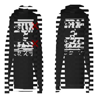 Rum And Ass Drum And Bass Long Sleeve T-Shirt | Mazezy