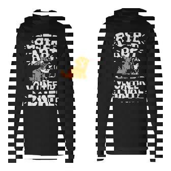 Save Pet Foster Adopt Volunr Donate Dog And Cat Rescue Long Sleeve T-Shirt - Monsterry