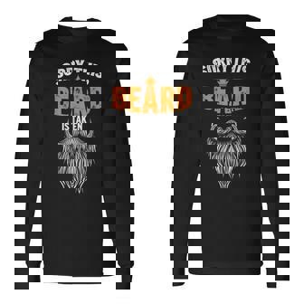 Sorry This Beard Is Taken For Him Long Sleeve T-Shirt - Monsterry