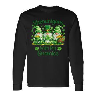 St Patrick's Day Shenanigans With My Gnomies Long Sleeve T-Shirt - Thegiftio