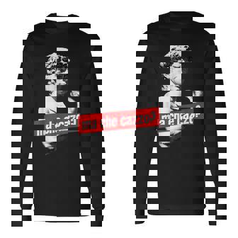 Statue De Ma Che Cazzo David Avec Geste De La Main Italienne T-shirt à manches longues - Cadeauxyz