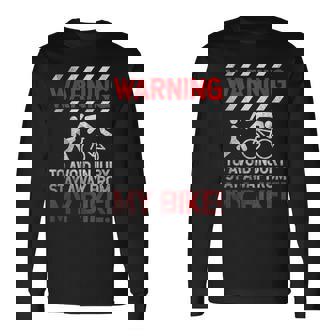 Stay Away From My Bike Shirt CX Moutain Biking Long Sleeve T-Shirt | Mazezy