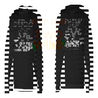 Step-Dad Of The Two Wild Animal Safari 2nd Birthday Theme Long Sleeve T-Shirt | Mazezy