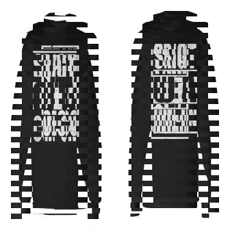 Straight Outta Comic-Con Anime Lover Cosplay Long Sleeve T-Shirt - Thegiftio