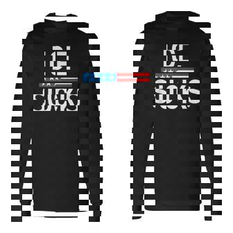 Support Immigrants Ice Sucks Long Sleeve T-Shirt - Monsterry