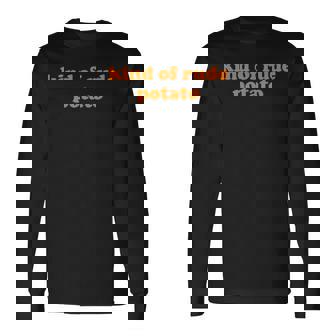 Sweet Potato And Kind Of Rude Potato Thanksgiving Couples Long Sleeve T-Shirt | Mazezy